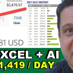 Chat GPT + Excel = $1,419 Per Day Profit!